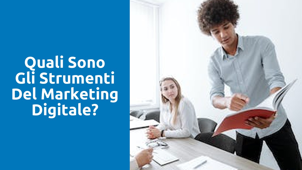 Quali sono gli strumenti del marketing digitale?